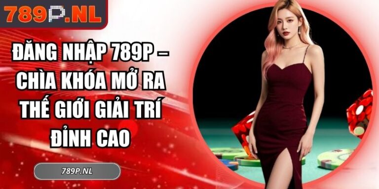 Đăng nhập 789P