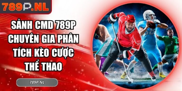 Sảnh CMD 789P